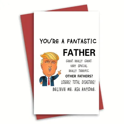 Youre a Fantastic Father (Trump)
