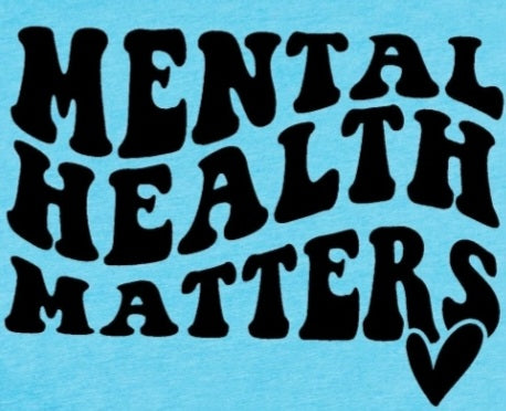 Mental Health Matters Screen Print