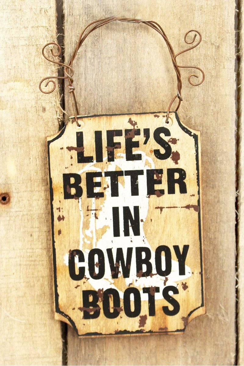 Lifes better in Cowboy Boots
